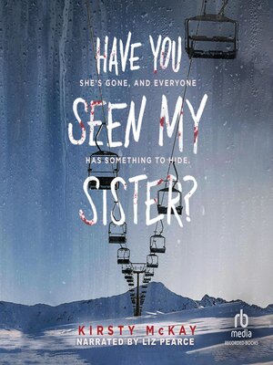 cover image of Have You Seen My Sister?